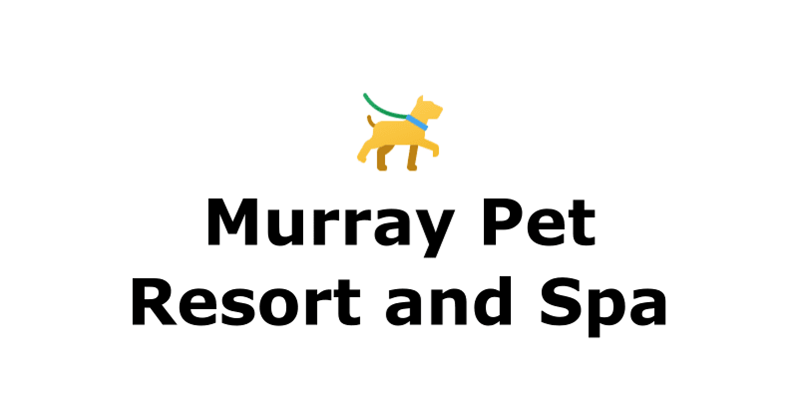 Murray Pet Resort and Spa