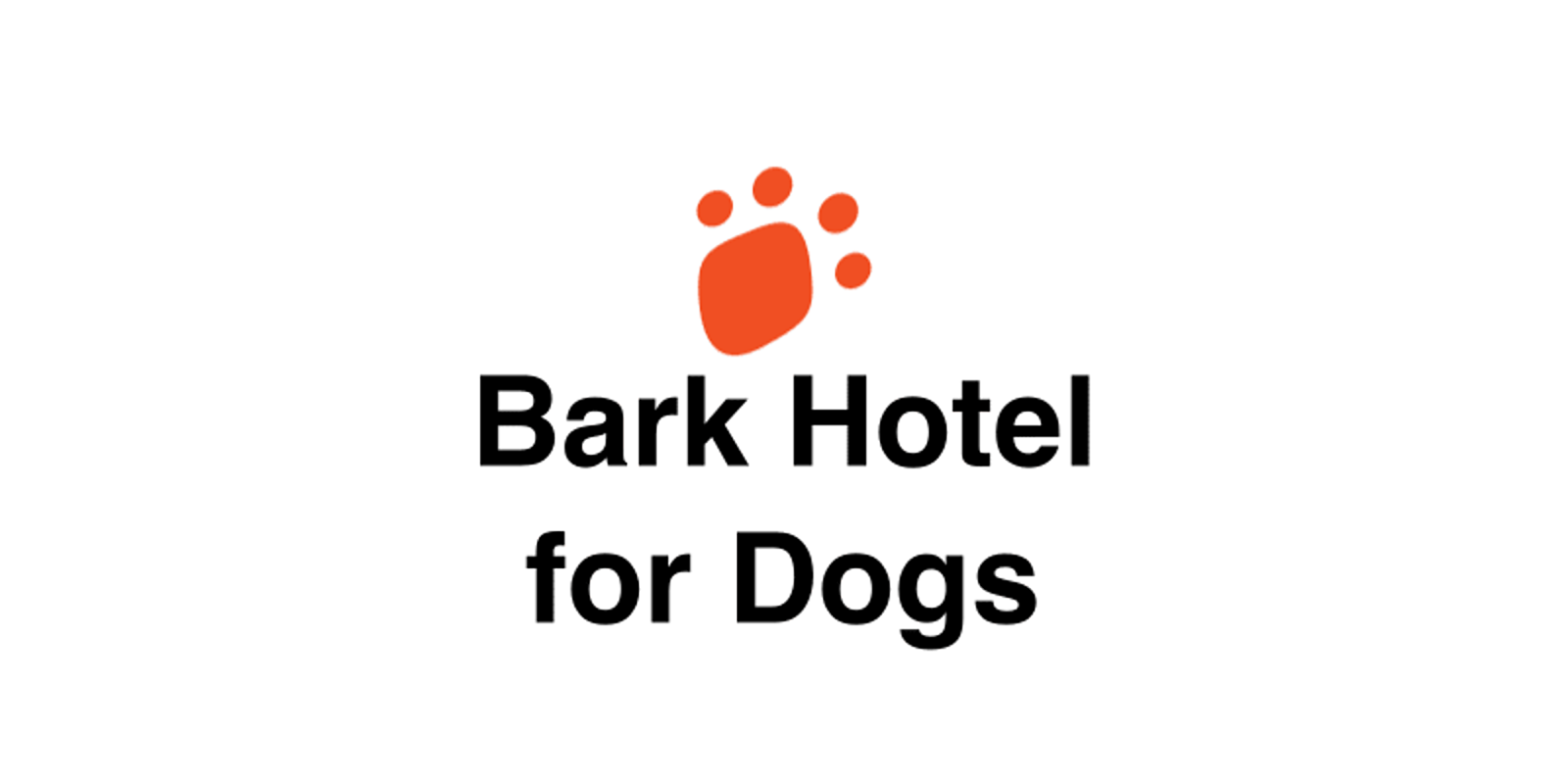 Bark Hotel for Dogs