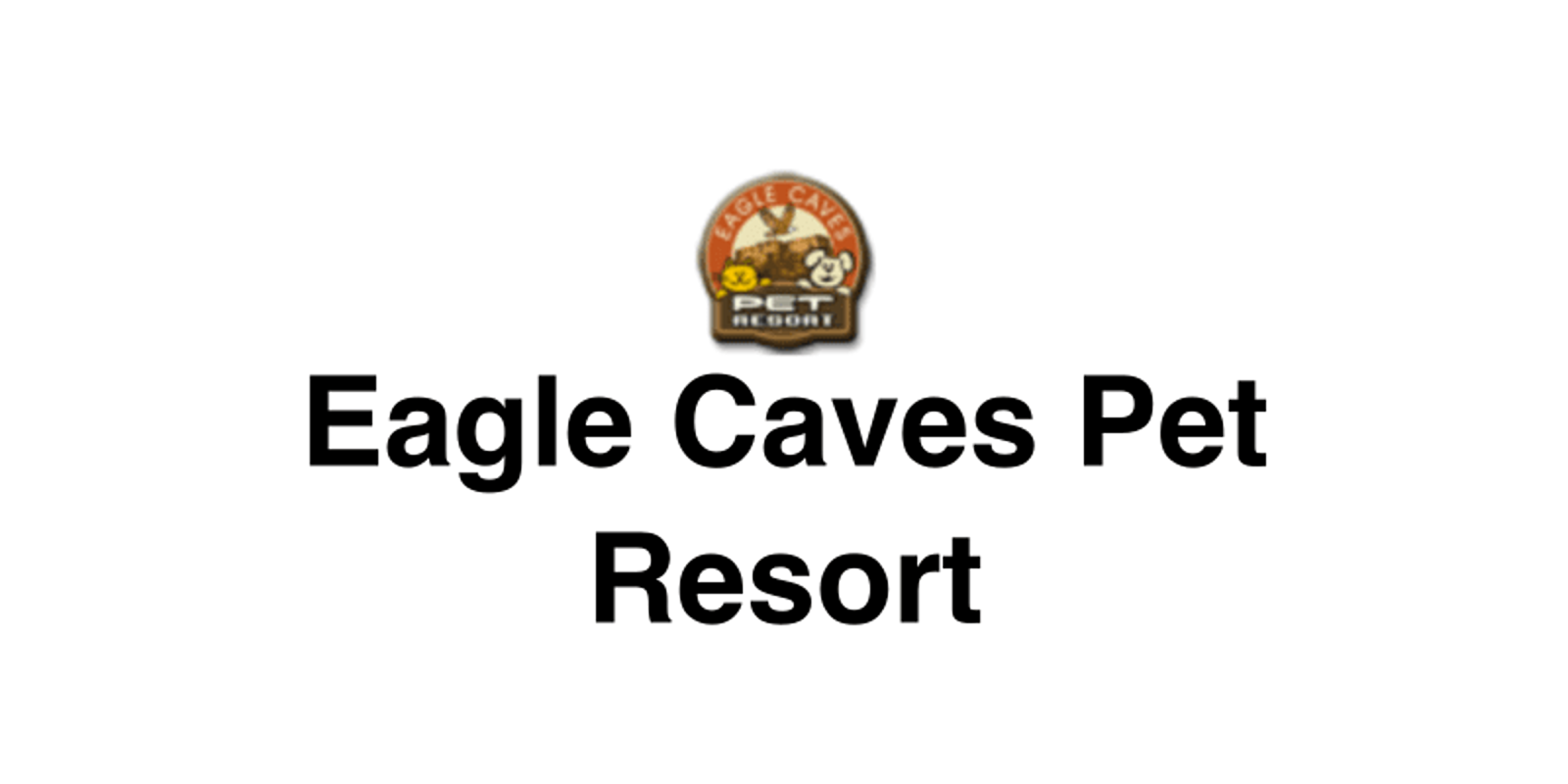 Eagle Caves Pet Resort