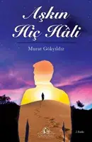 Aşkın Hiç Hali - Murat Gökyıldız kitap kapağı