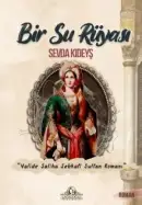 Bir Su Rüyası - Sevda Kıdeyş kitap kapağı