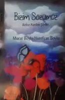 Bizim Sözümüz Baba - Kızdan - Murat Boylu kitap kapağı