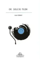 Die Seele Der Musik / Müziğin Ruhu - Halil Cibran kitap kapağı