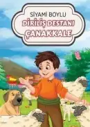 Diriliş Destanı Çanakkale - Siyami Boylu kitap kapağı