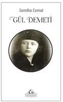 Gül Demeti - Semiha Cemal kitap kapağı