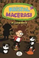 Kristal Macerası - Malik Çınar Nazik kitap kapağı