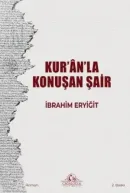 Kur’an’la Konuşan Şair - İbrahim Eryiğit kitap kapağı