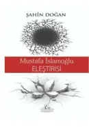 Mustafa İslamoğlu Eleştirisi - Şahin Doğan kitap kapağı