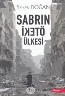 Sabrın Öteki Ülkesi - Seher Doğan kitap kapağı