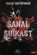 Sanal Suikast - Yusuf Kuyupınar kitap kapağı