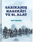 Sarıkamış Harekatı ve 91. Alay - Cavit Marancı kitap kapağı