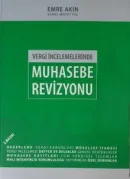 Vergi İncelemelerinde Muhasebe Revizyonu - Emre Akın kitap kapağı