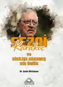 Sezai Karakoç ve Dirilişe Adanmış Bir Ömür - Şakir Diclehan kitap kapağı