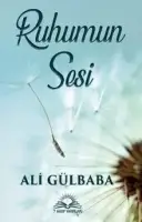 Ruhumun Sesi - Ali Gülbaba kitap kapağı