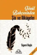 Gönül bahçesinden - Siyami Boylu kitap kapağı