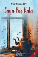 Çaya beş kala - Uğur Kocabey kitap kapağı