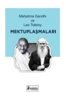 Mahatma gandhi ve leo tolstoy mektuplaşmaları - Lev N. Tolstoy kitap kapağı
