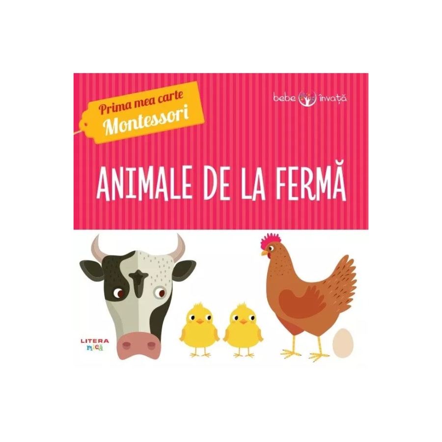 Animale de la Ferma, Prima mea cartea Montessori