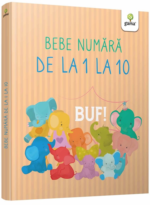 Carte educativa Bebe numara de la 1 la 10