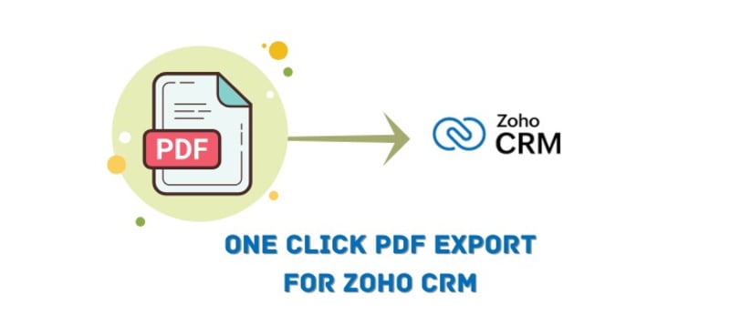 One-Click PDF Export for Zoho CRM