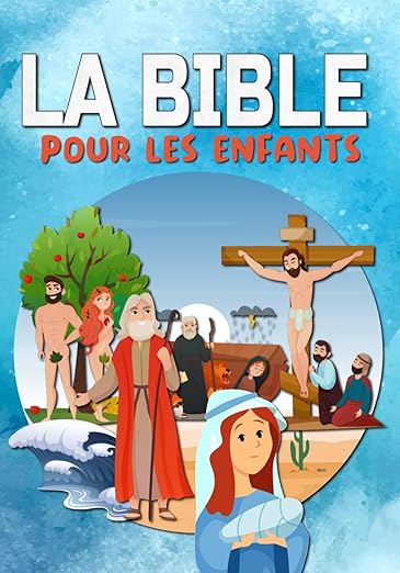 La Bible Pour Les