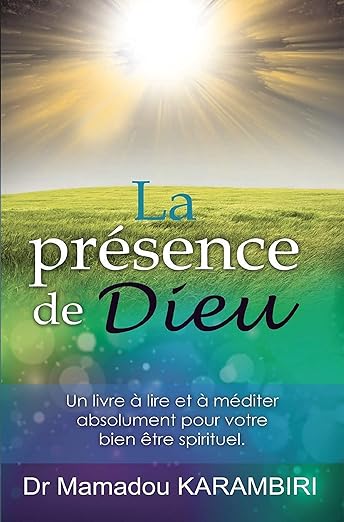 La Presence De Dieu