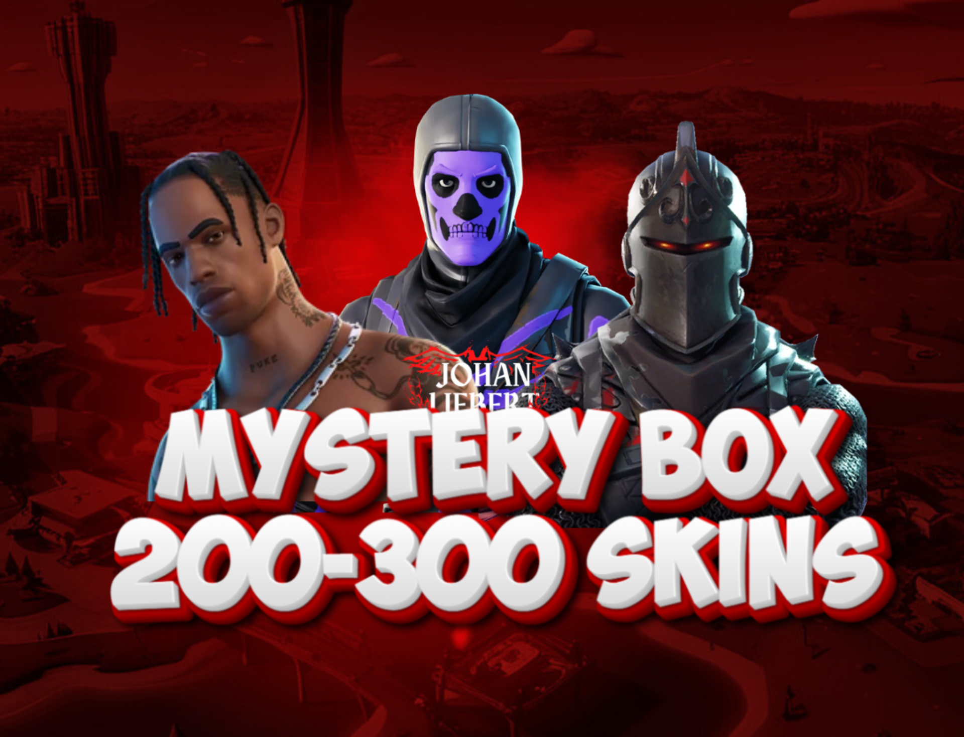 {PSN/XBOX/PC} 200-300 Skins Chance for Travis scott , Black knight , Ikonik , Take the L