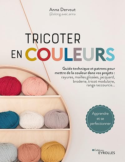 Tricoter En Couleurs Guide