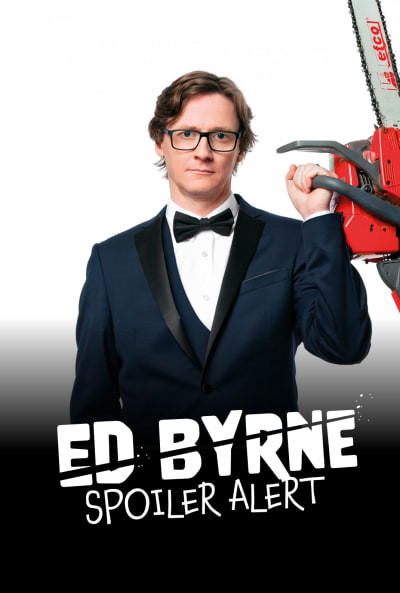 Ed Byrne — Spoiler Alert