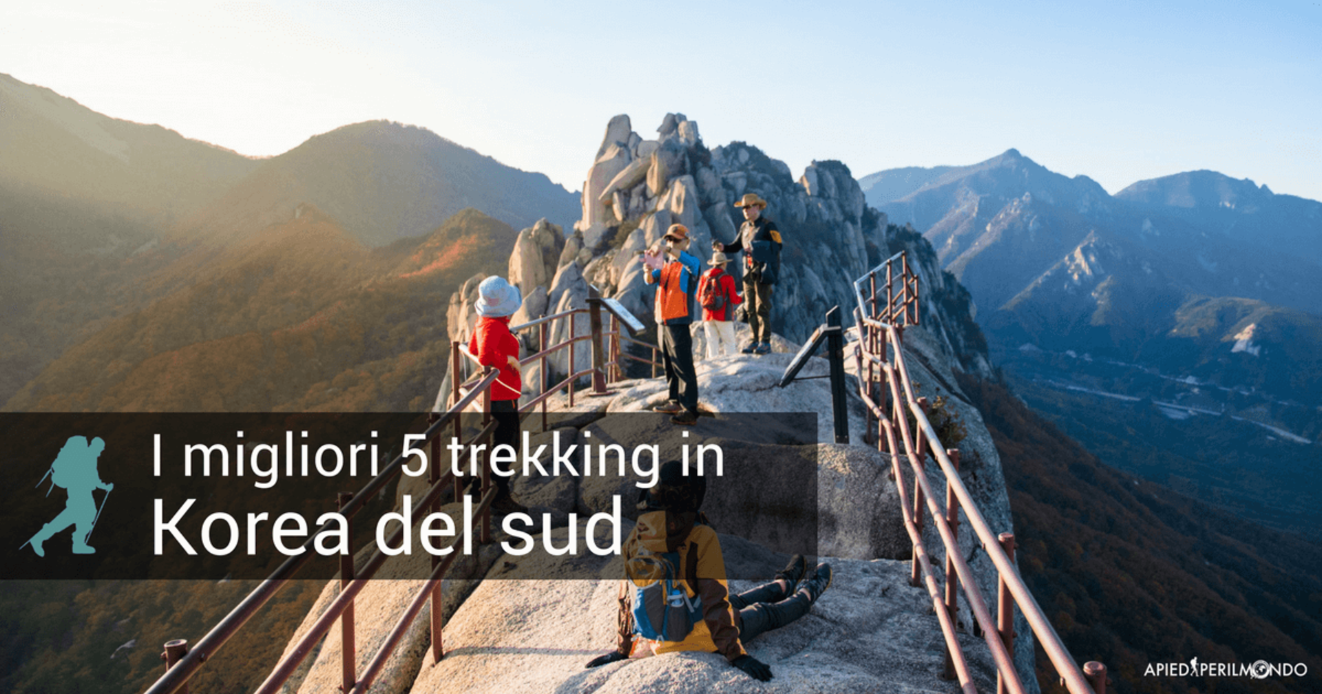 Los 5 Mejores Trekkings en Corea del Sur