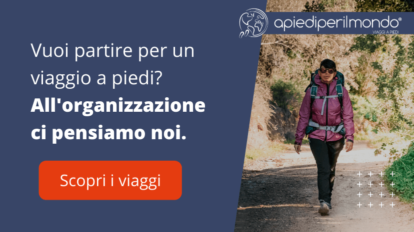 Viaggi a piedi organizzati
