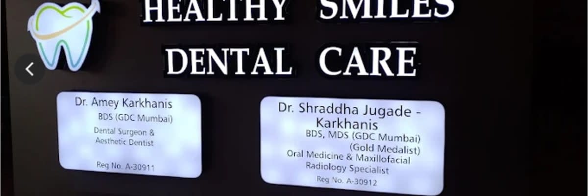 Healthy Smiles Dental Care clinic