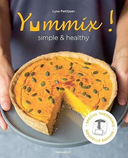 Yummix Simple Et Healthy