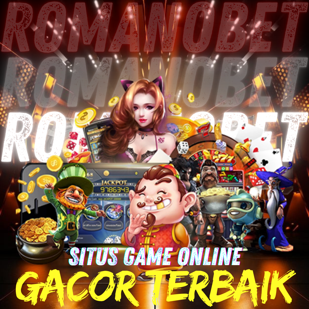 Lapak Resmi ROMANOBET | Bandar Online #1 Supplier Tautan Slot Resmi