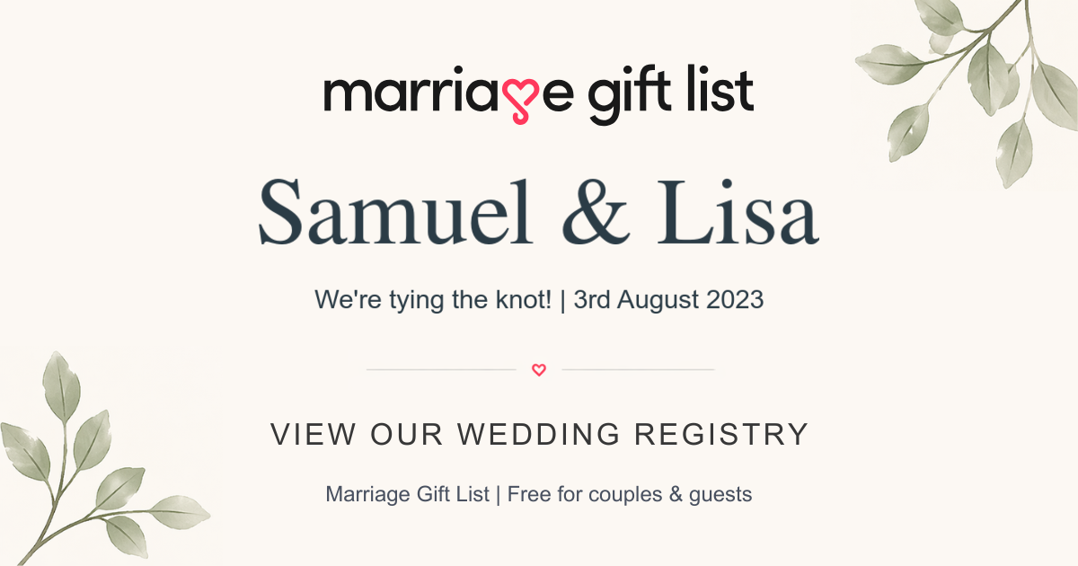 Samuel & Lisa's Wedding Gift List