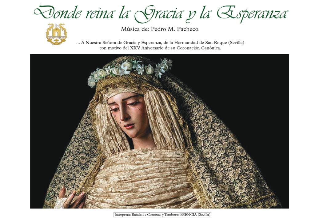 «Donde Reina la Gracia y la Esperanza», nueva marcha de Pedro Manuel Pacheco Palomo