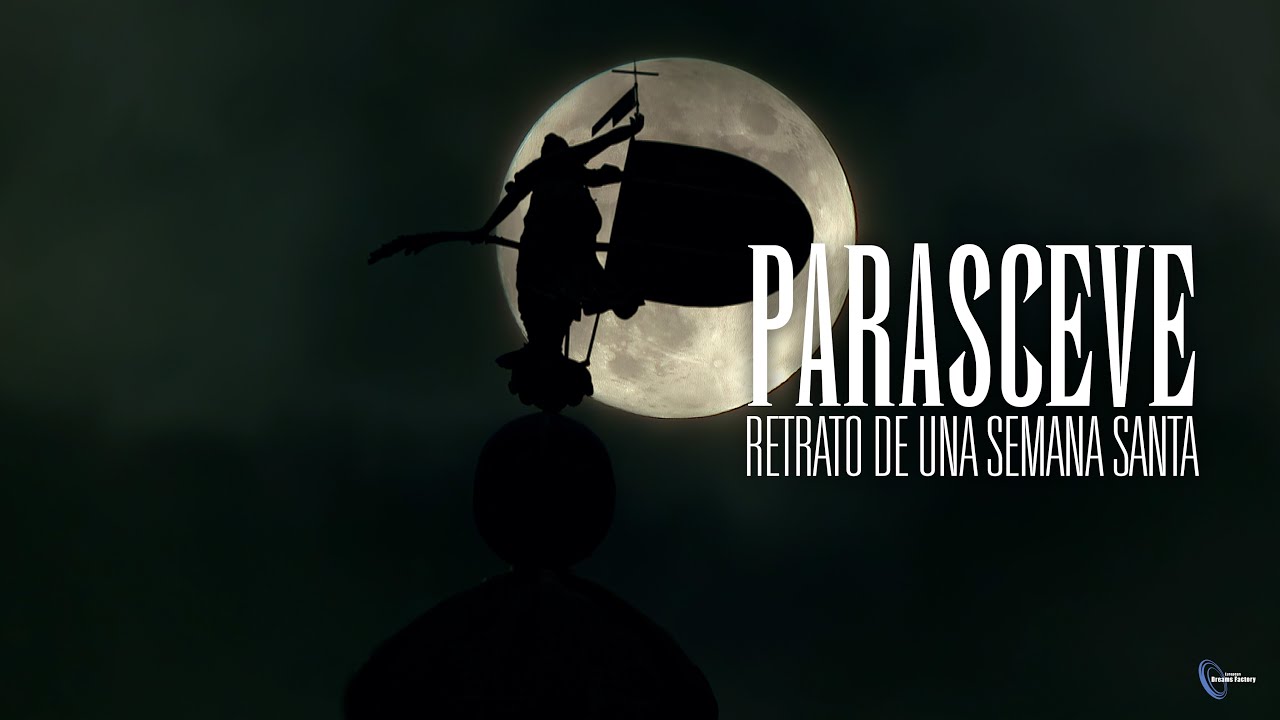 Parasceve, Retrato de una Semana Santa