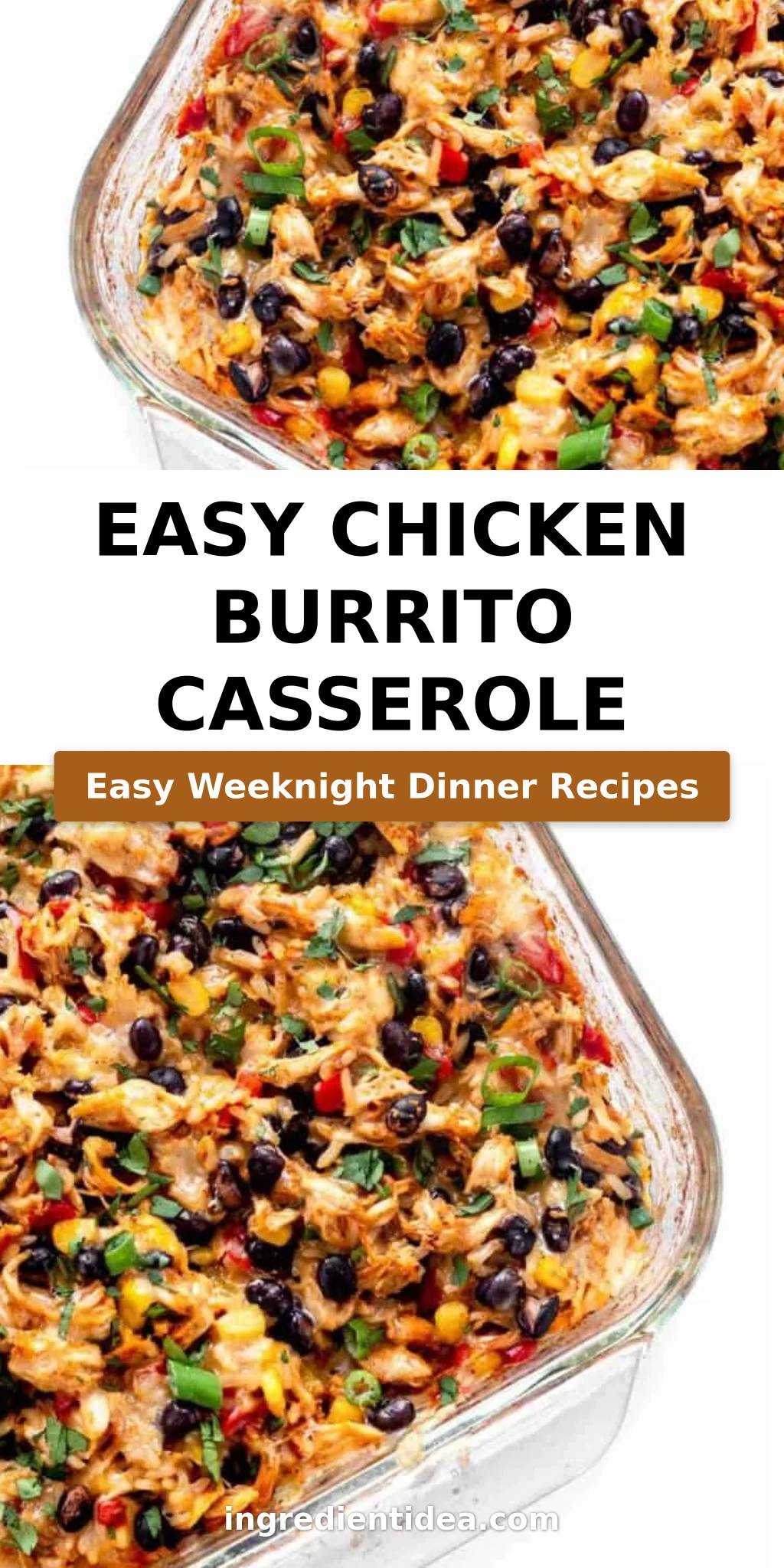 Easy Chicken Burrito Casserole