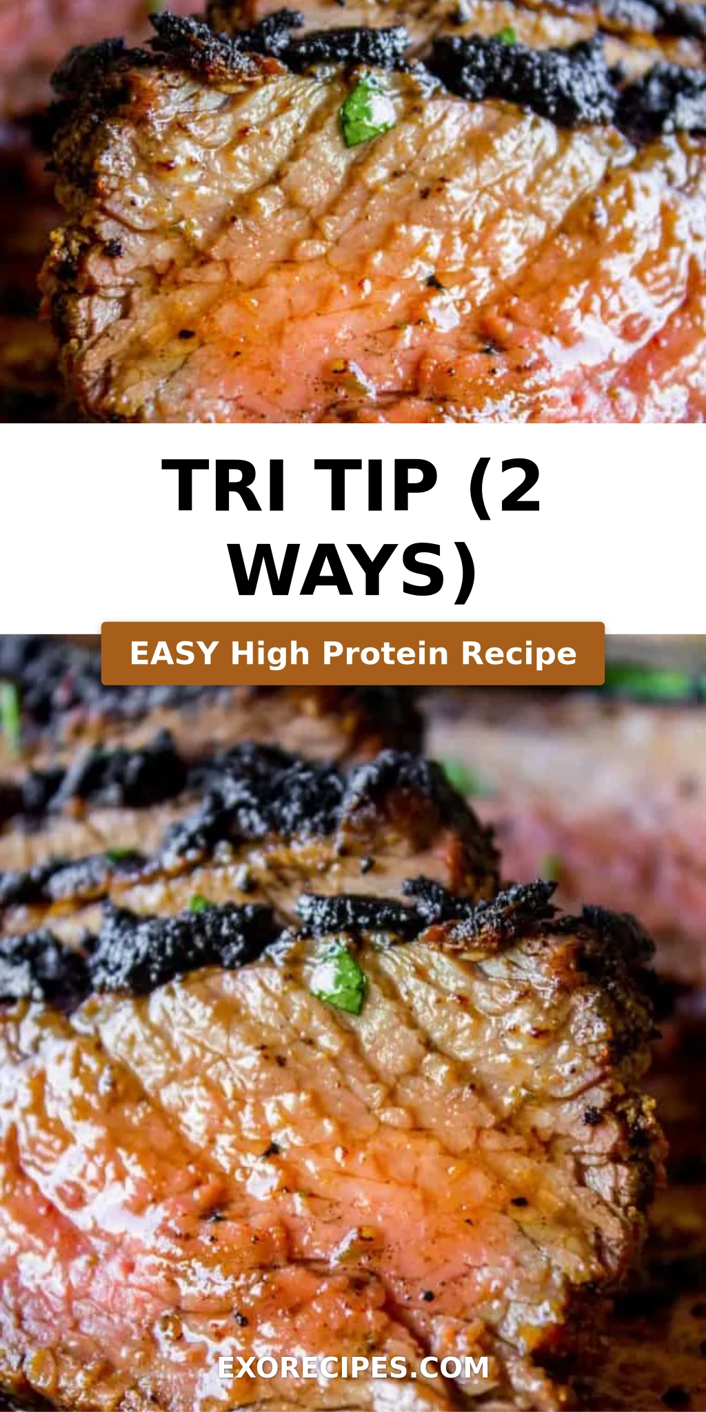 Tri Tip (2 Ways)