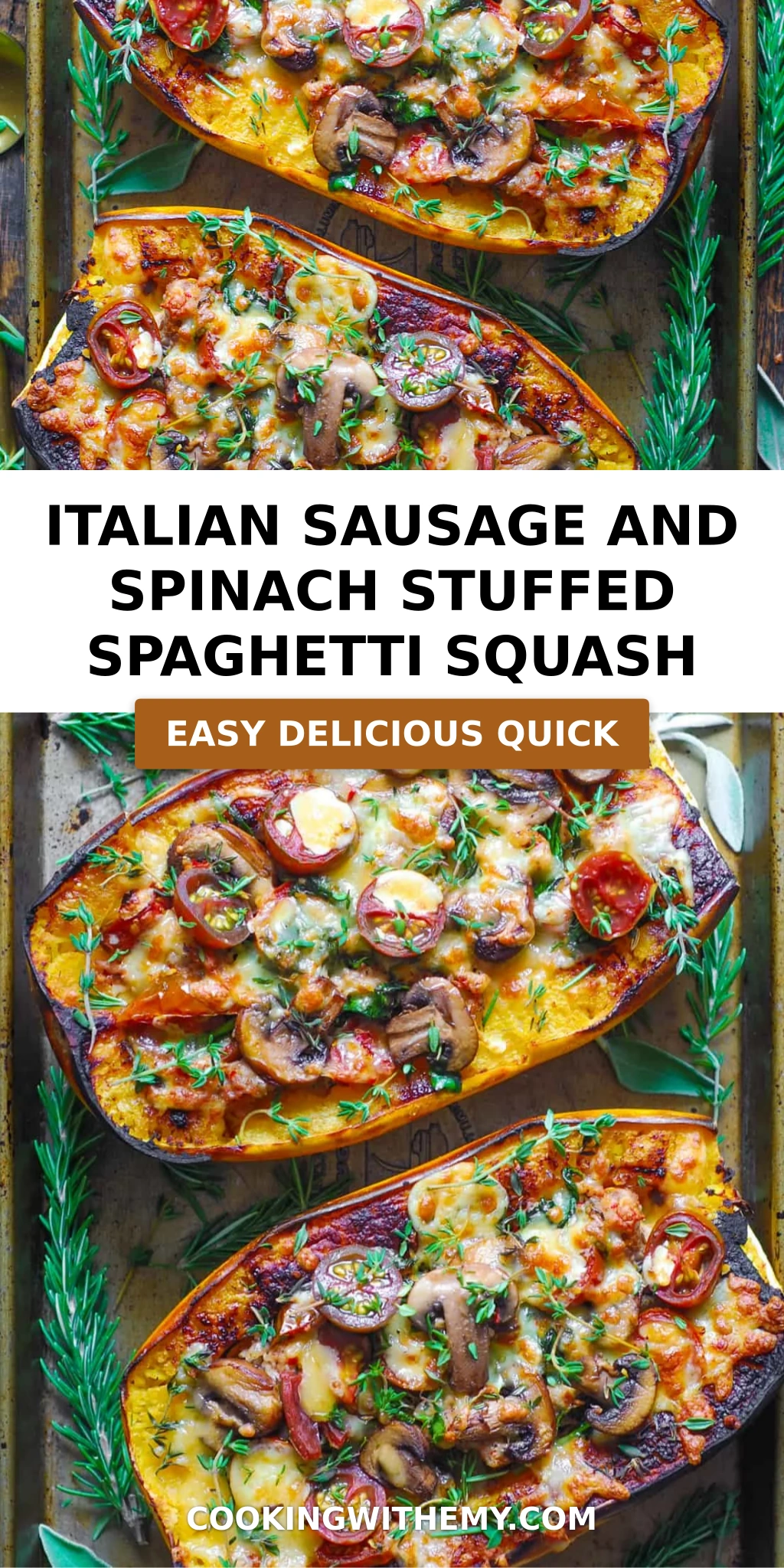 Italian Sausage and Spinach Stuffed Spaghetti Squash