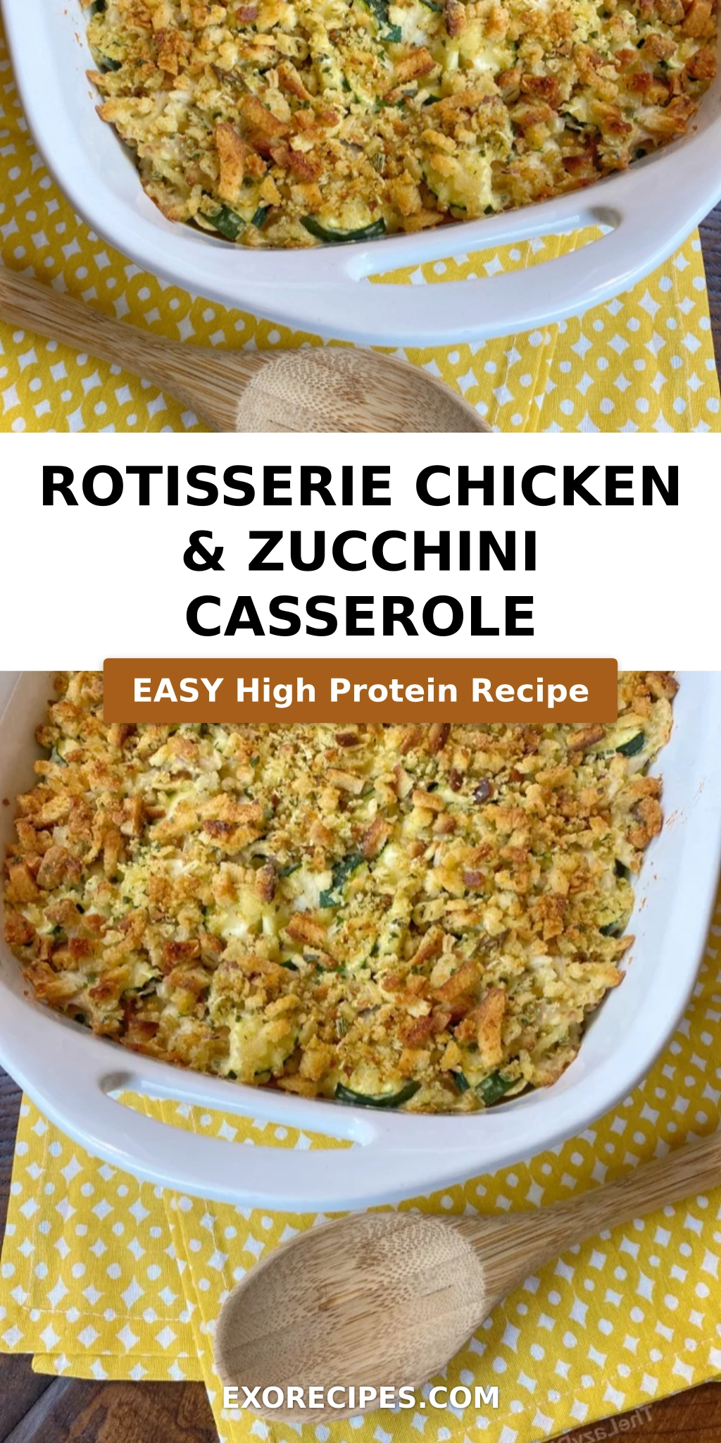 Rotisserie Chicken & Zucchini Casserole