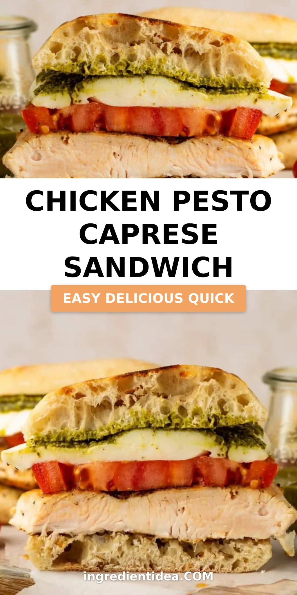 Chicken Pesto Caprese Sandwich
