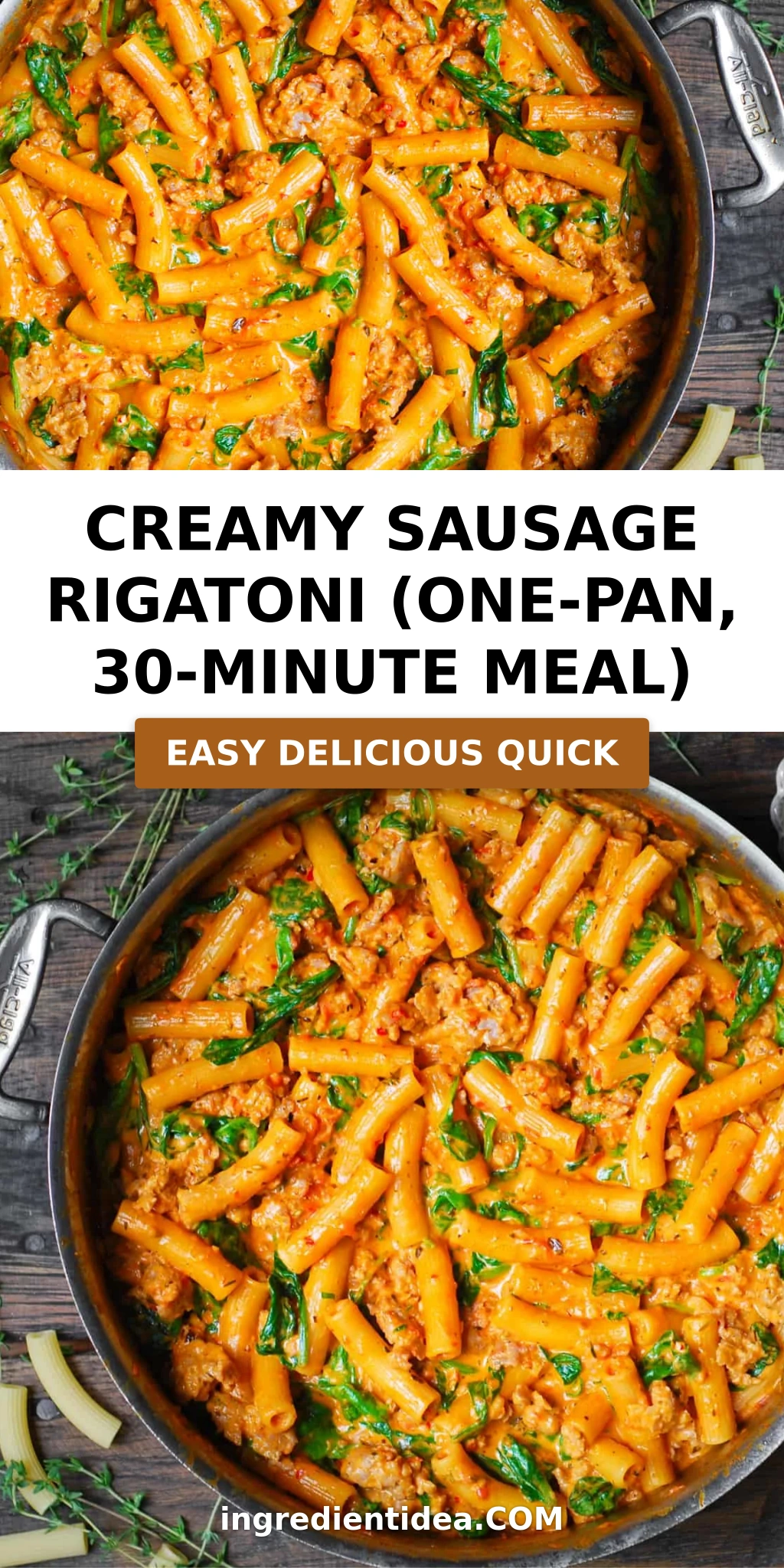 Creamy Sausage Rigatoni (One-Pan, 30-Minute Meal)