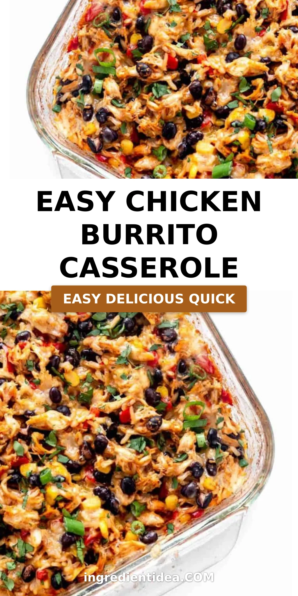 Easy Chicken Burrito Casserole