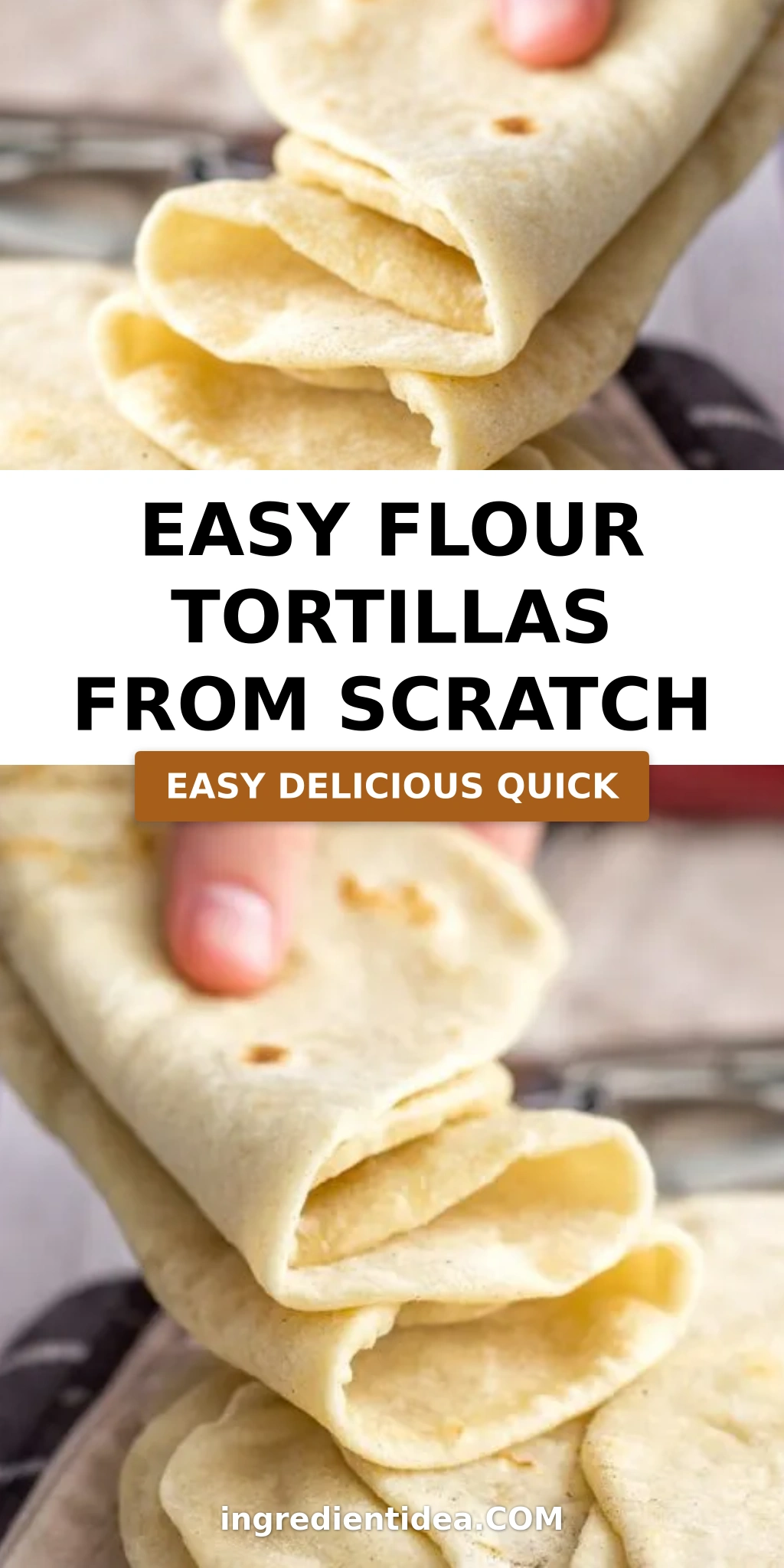 Easy Flour Tortillas From Scratch