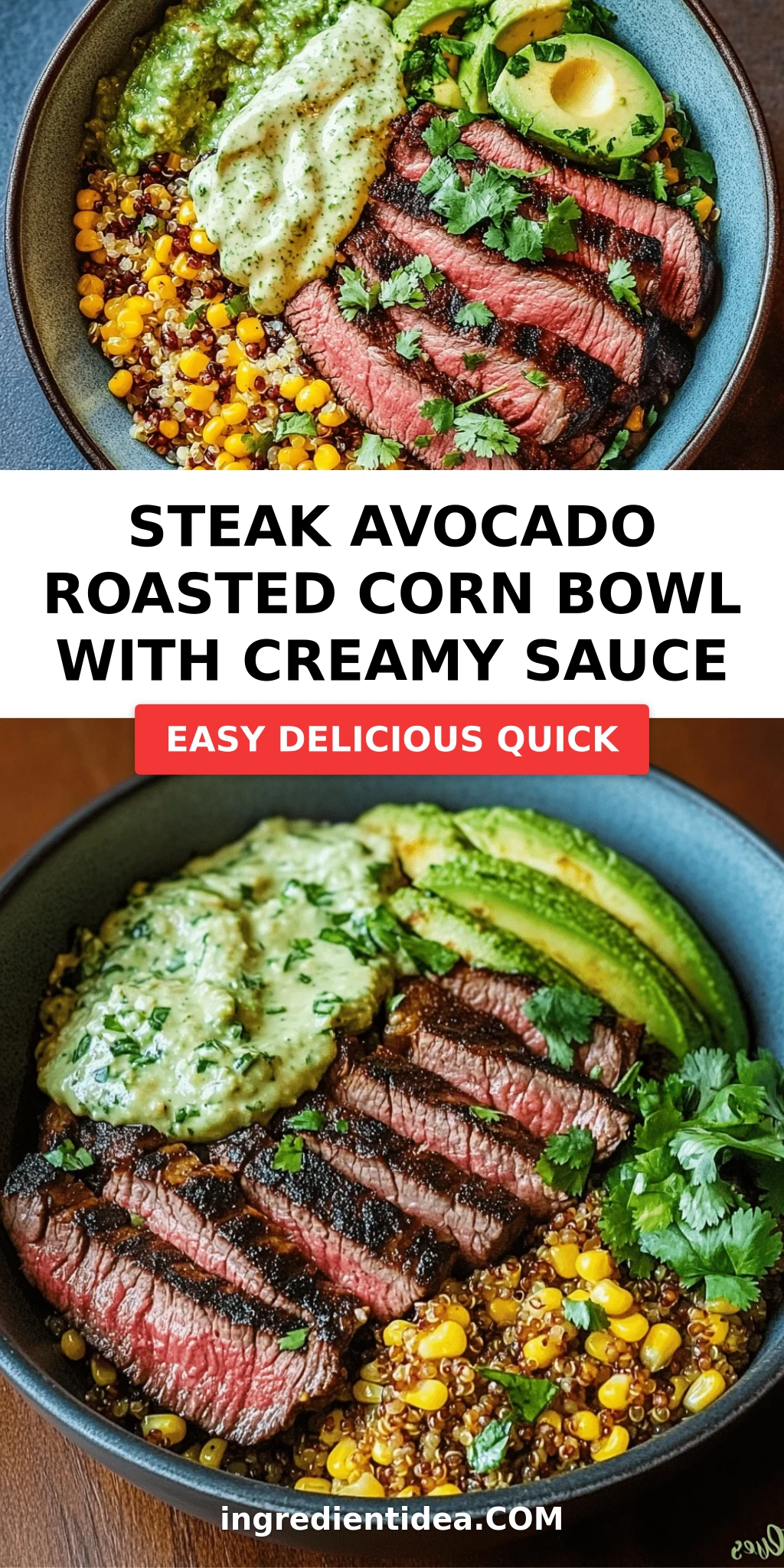 Steak Avocado Roasted Corn Bowl with Creamy Sauce