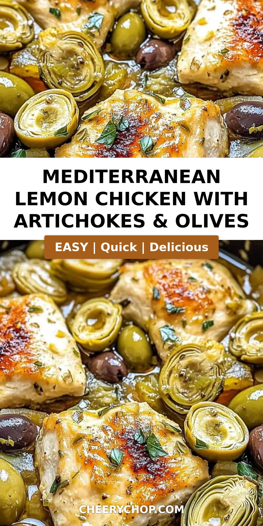 Mediterranean Lemon Chicken with Artichokes & Olives