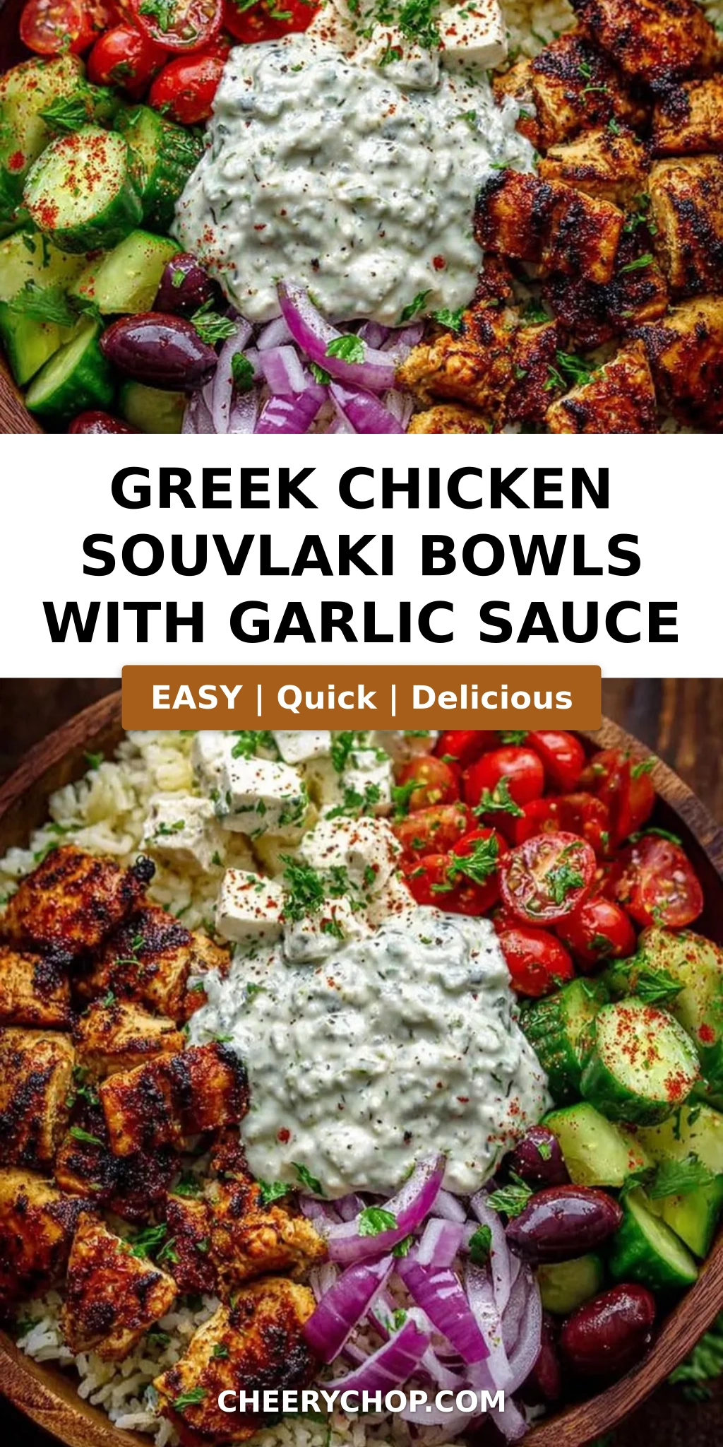 Greek Chicken Souvlaki Bowls with Garlic Sauce