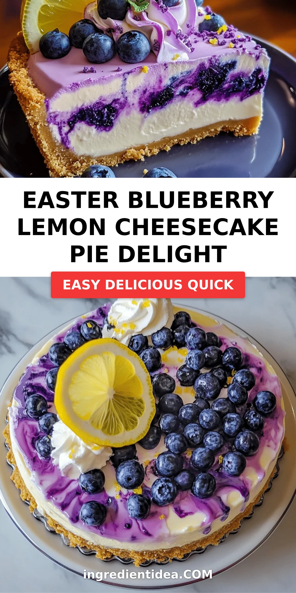 Easter Blueberry Lemon Cheesecake Pie Delight