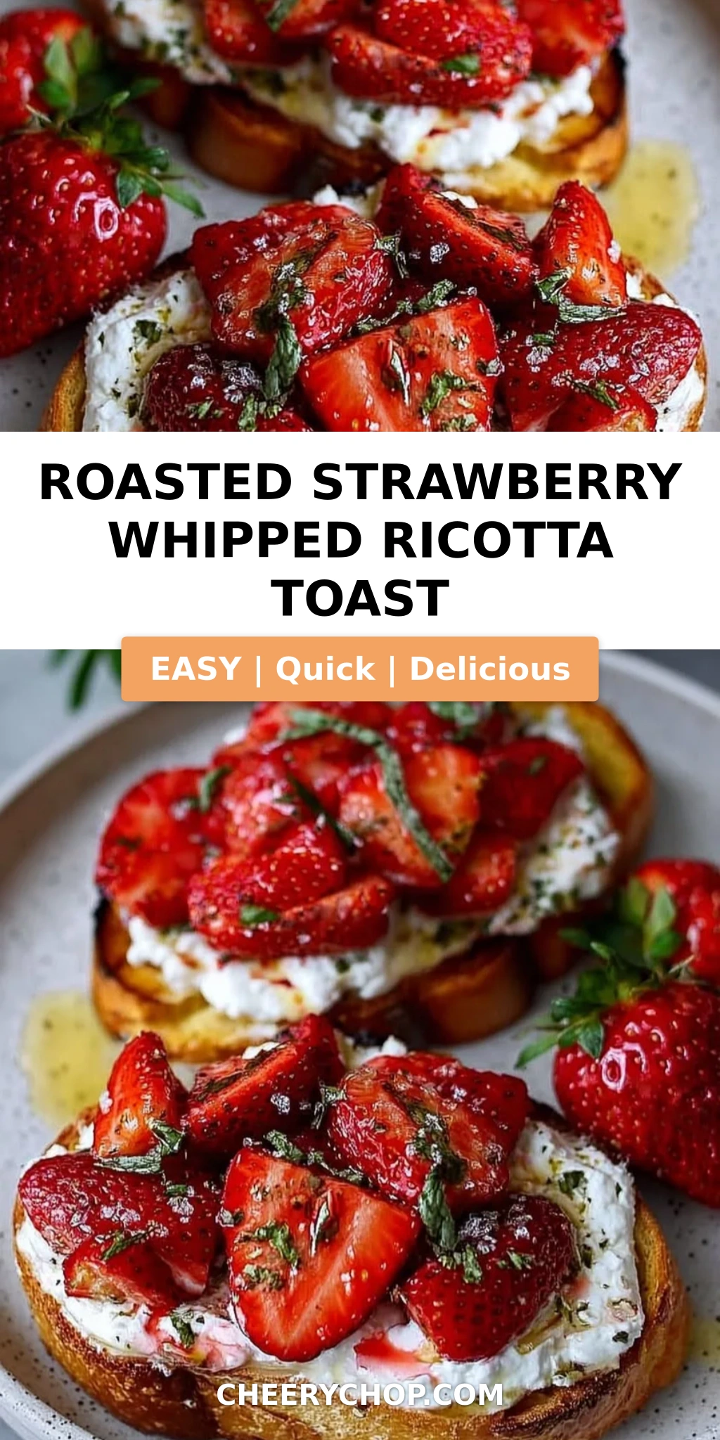 Roasted Strawberry Whipped Ricotta Toast